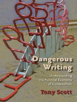 cover image of Dangerous Writing